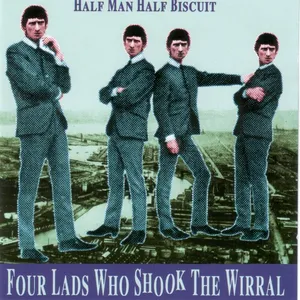 Four lads who shook the Wirral